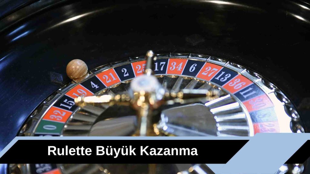 Rulette Büyük Kazanma Düşündüğünüzden Çok Daha Kolay!